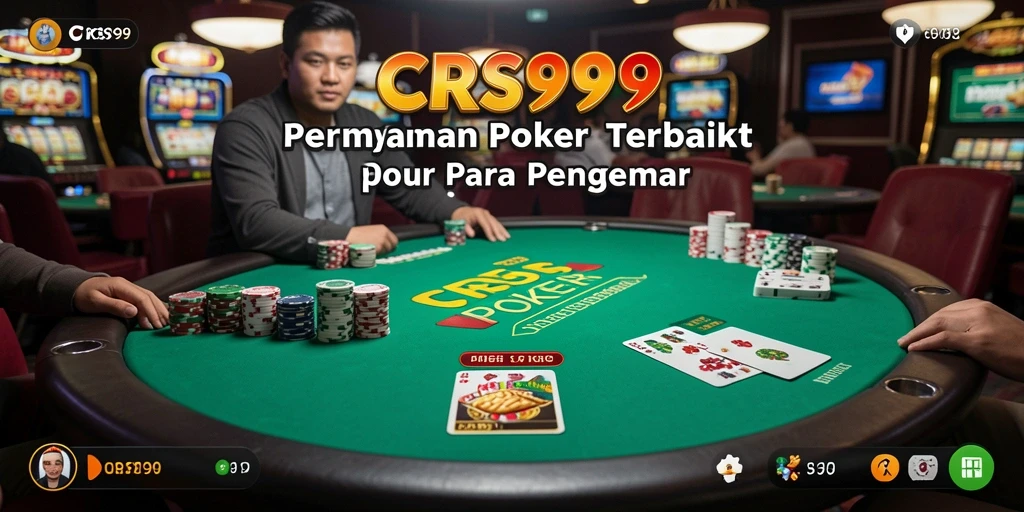 Screenshot gameplay CRS99 menampilkan momen seru permainan Poker.